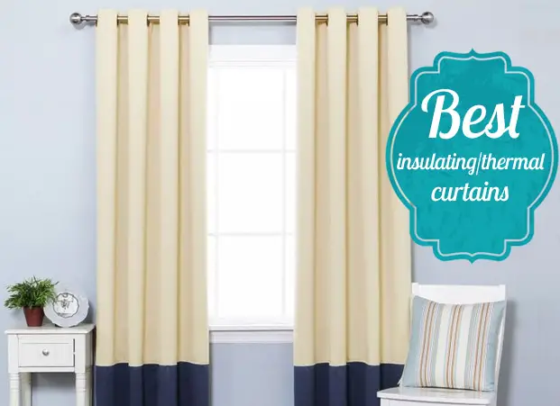 Best insulated/thermal curtains