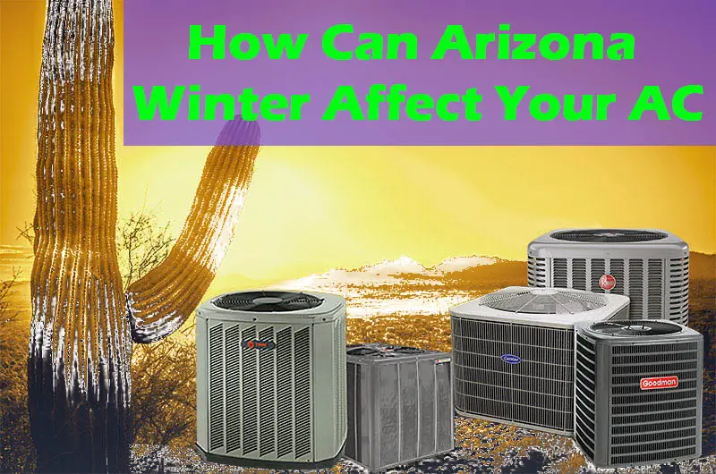 When Does Winter Start in Arizona and How It Can Affect AC